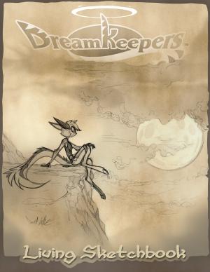 Dreamkeepers Living Sketchbook