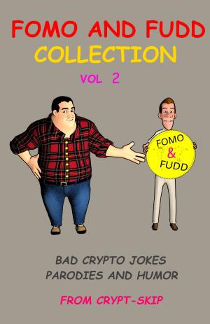 Cover of THE FOMO AND FUDD COLLECTION: VOLUME 2