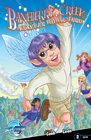 Cover of Baneberry Creek Academy for Wayward Fairies #2: Baneberry Creek: Academy for Wayward Fairies: 2