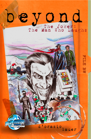 Cover of Beyond: Beyond: The Joker Complex: The Man Who Laughs