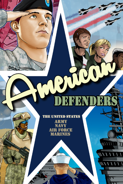 Cover of American Defenders #GN: American Defenders: United States Military Graphic Novel