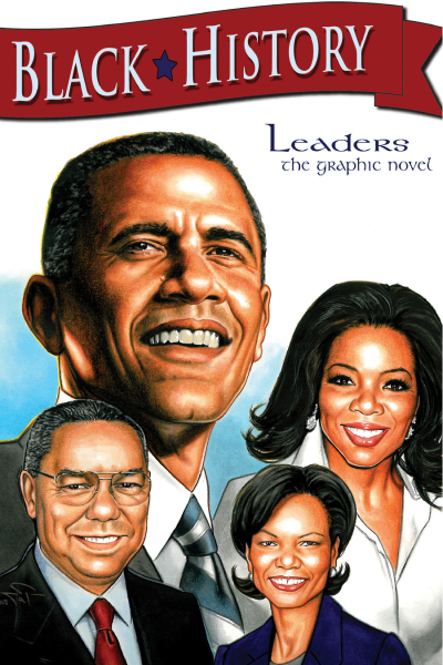 Cover of Black History Leaders #GN: Black History Leaders Graphic Novel