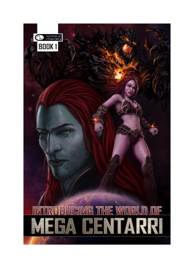 Cover of The World of Mega Centarri #1: Introducing the World of Mega Centarri Book 1