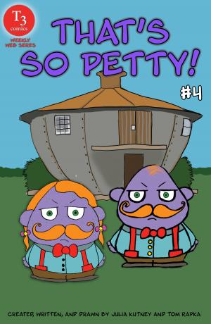 Cover of That\'s So Petty! #4