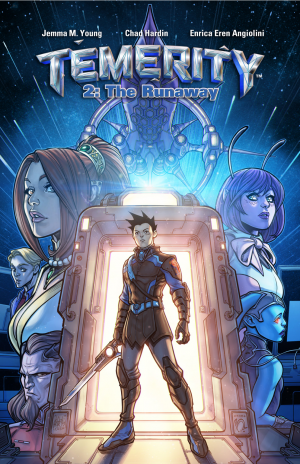 Cover of Temerity #2: The Runaway - Kickstarter Edition