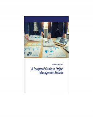 Cover of 1: A Foolproof Guide to Project Management Futures
