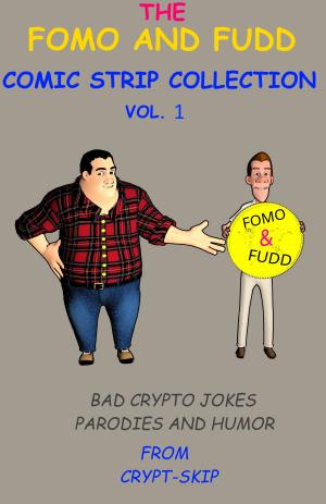 Cover of VOL.1 #1: FOMO AND FUDD COLLECTION