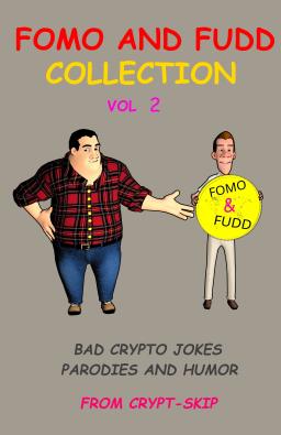 THE FOMO AND FUDD COLLECTION: VOLUME 2