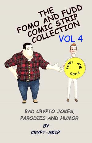 Cover of THE FOMO AND FUDD COLLECTION: VOL 4