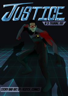 Justice Part 1: Welcome to New Timbuktu #2: Training Day