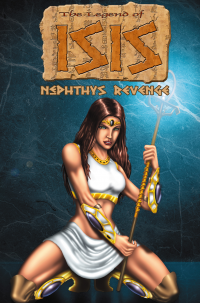 Legend of Isis #GN: Nephyths Revenge