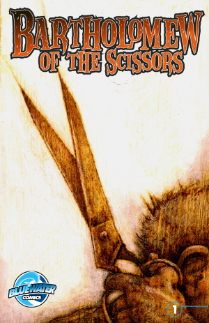 Cover of Bartholomew of the Scissors #1: Bartholomew of the Scissors: 1