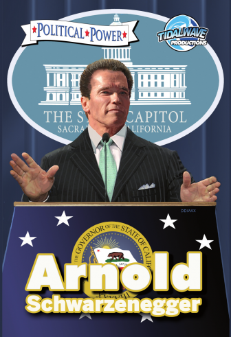 Political Power: Arnold Schwarzenegger