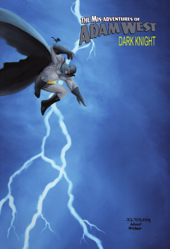 Mis-Adventures of Adam West #GN: Dark Knight