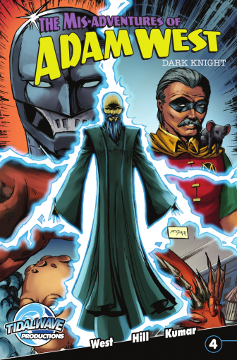 Mis-Adventures of Adam West #4: Dark Knight