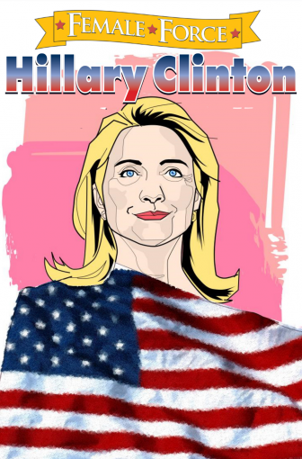 Female Force #GN: Hillary Clinton