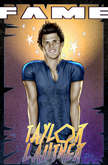 Fame: Taylor Lautner