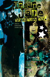 Insane Jane #GN: Volume 2 Avenging Star
