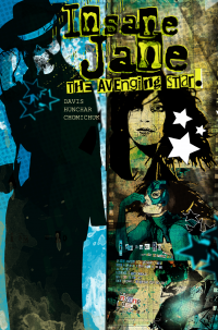 Insane Jane #GN: Volume 2 Avenging Star