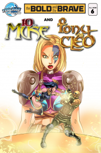 Bold and the Brave #6