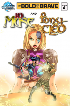 Bold and the Brave #6