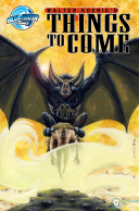 Walter Koenig's Things To Come #0: Things to Come