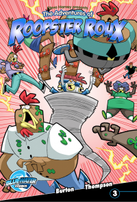 Steve Harvey's The Adventures of Roopster Roux #3: Adventurese of Roopster Roux