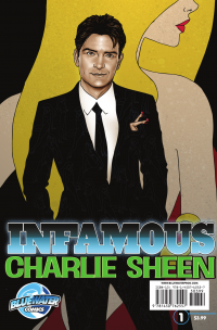 Infamous: Charlie Sheen