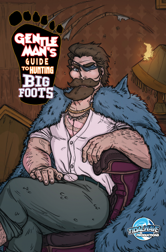 Gentleman's Guide to Hunting Bigfoots