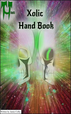 Xolic Unleashed: Xolic Handbook