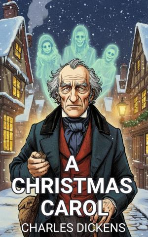 Classics: A Christmas Carol