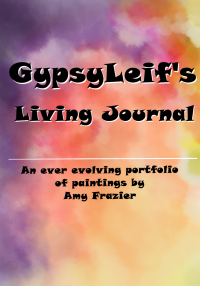 Art Books by GypsyLeif: GypsyLeif's Living Journal