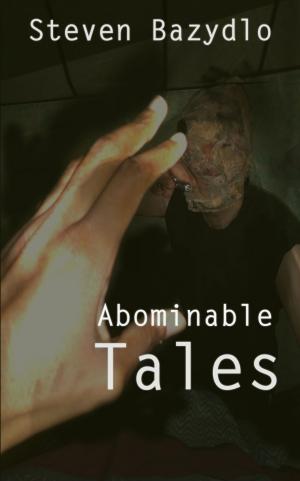 Tales #2: Abominable Tales
