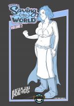 Saving the World Volume 2